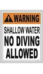 Shallow Water No Diving