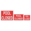 Pool Closed Sign